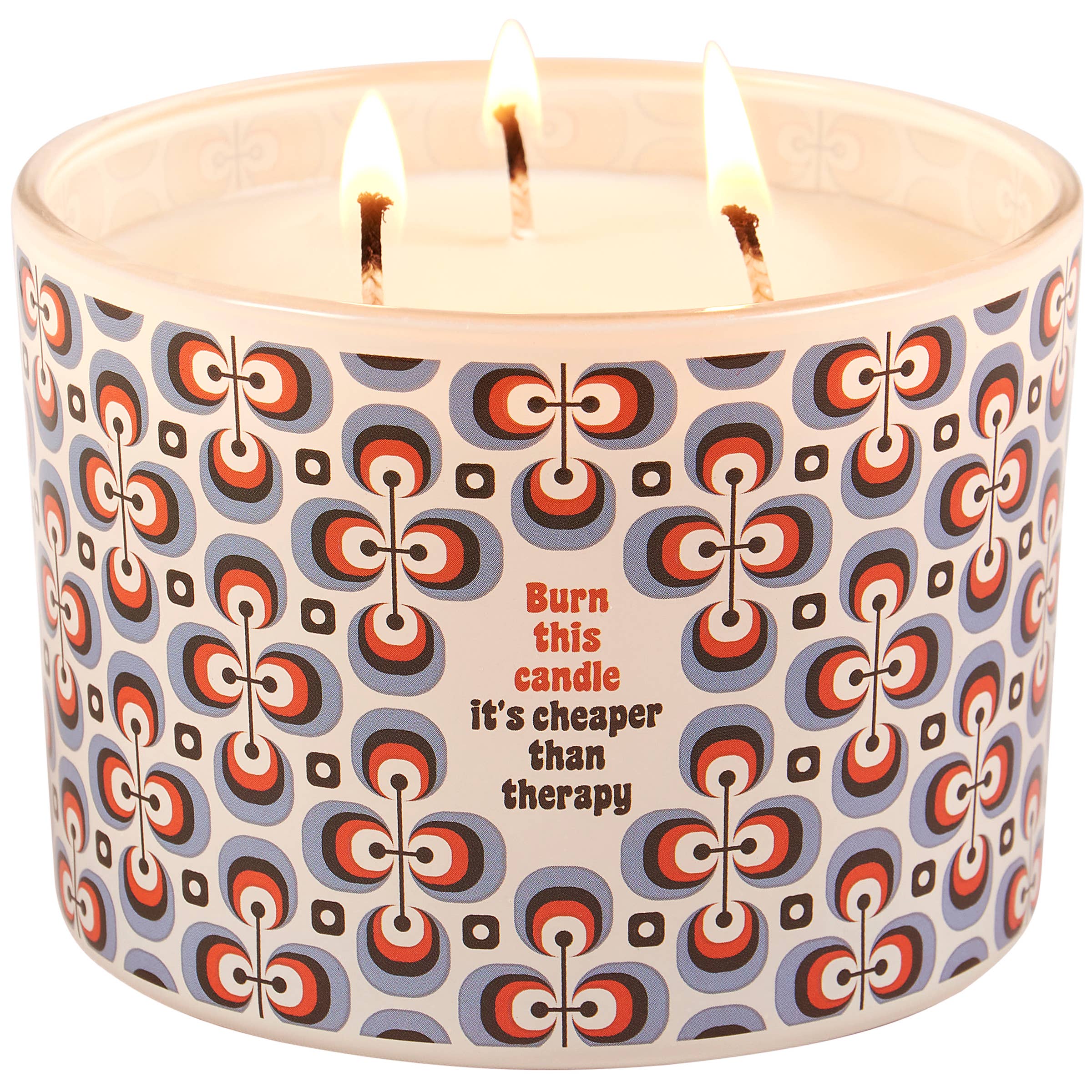 Burn This Cheaper Than Therapy Candle