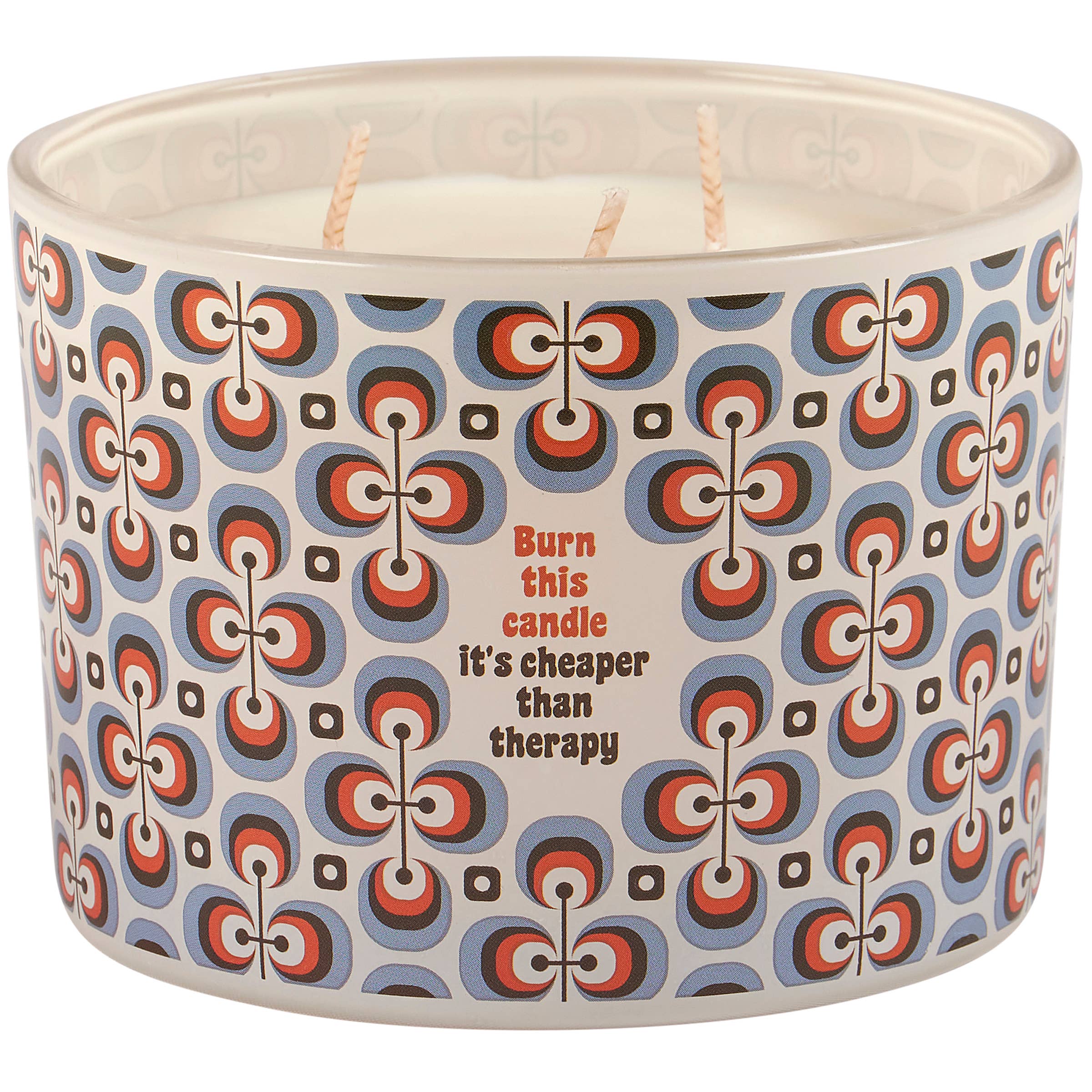 Burn This Cheaper Than Therapy Candle